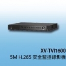 商品編號 XV-TVI1600商品類別 HD-TVI (1080P) 5M專用錄影主機